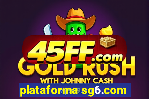 plataforma sg6.com